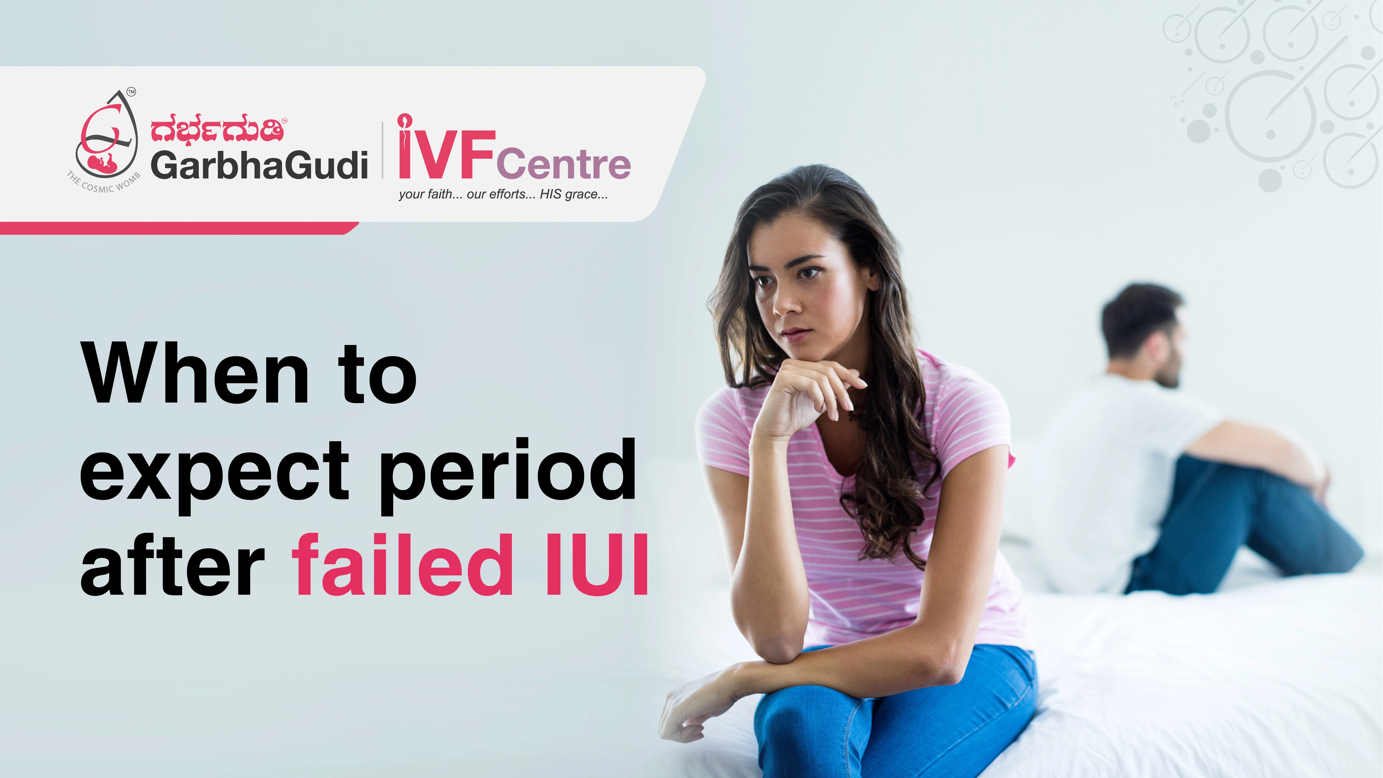 When to expect period after failed IUI