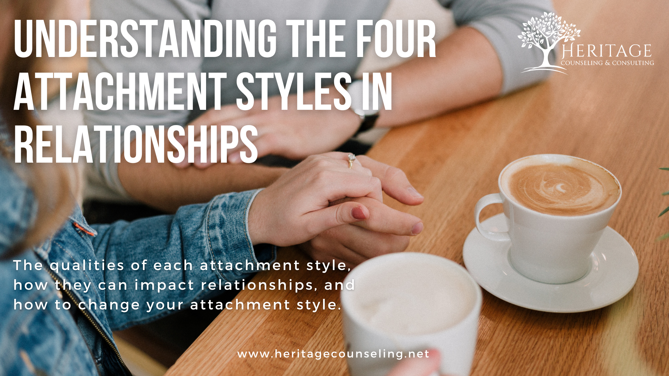 Attachment Styles in Relationships