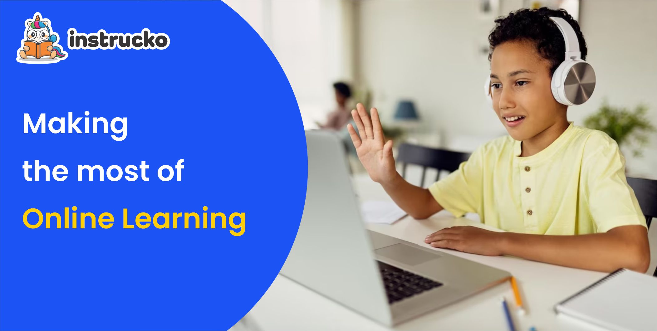 Making the most of Online Learning