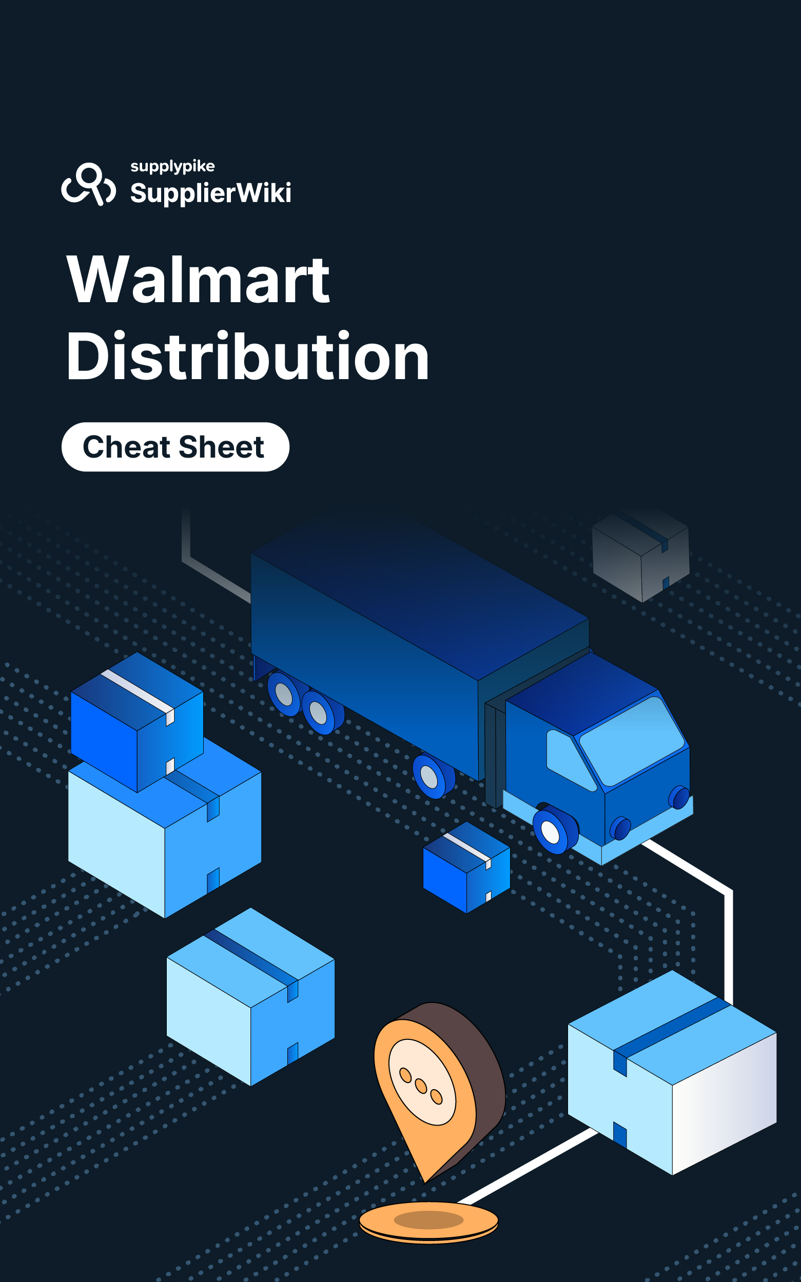 Walmart Distribution Cheat Sheet