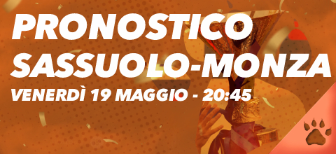 Pronostico Sassuolo-Monza - 19 maggio | Serie A | News & Blog LeoVegas Sport