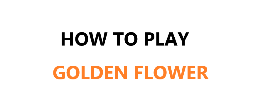 POPPO GAMES - HOW TO PLAY GOLDEN FLOWER GAME