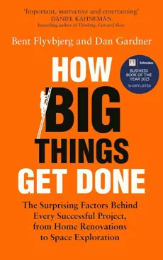 Book cover of How Big Things Get Done