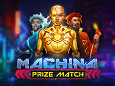 Machina PrizeMatch