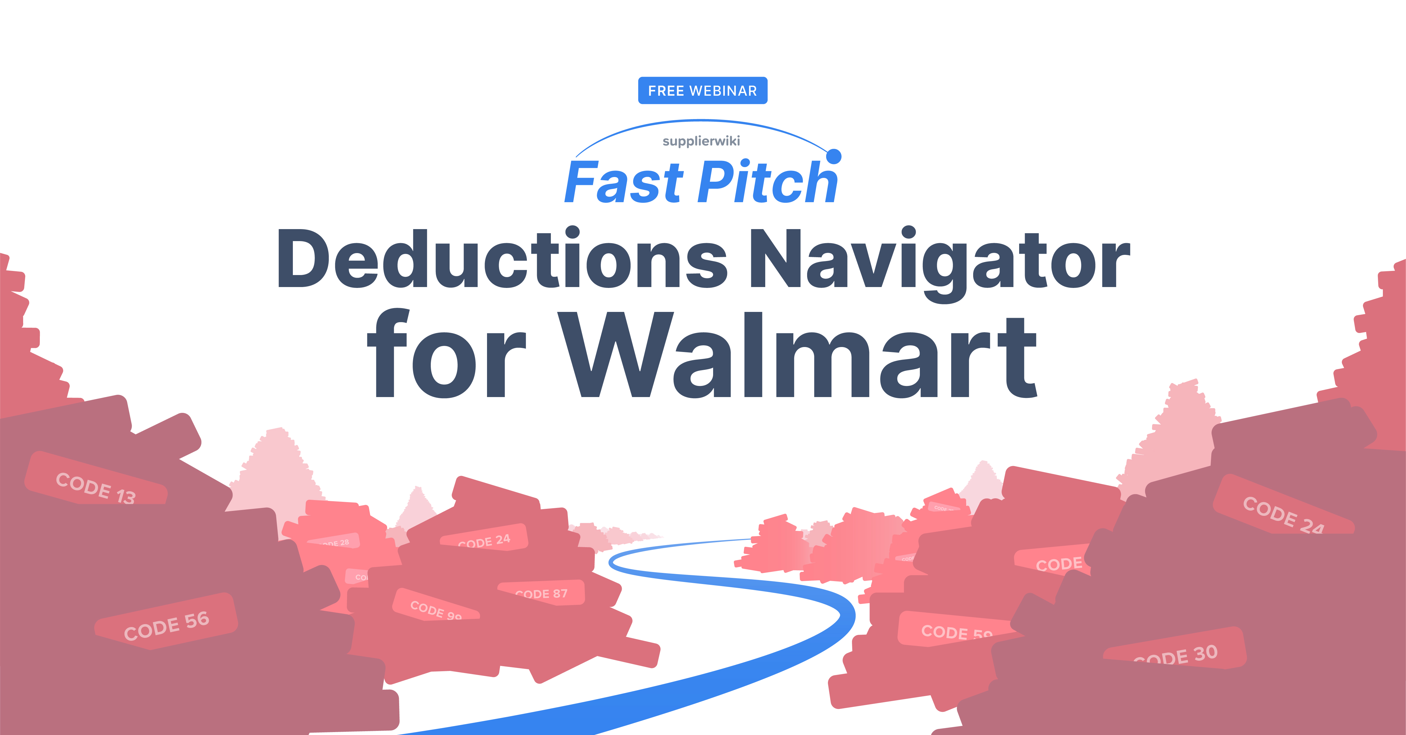 Deductions Navigator for Walmart Fast Pitch