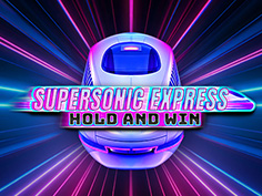 Supersonic Express: Hold And Win