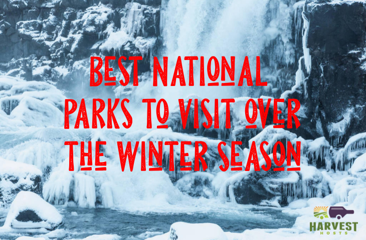 Best National Parks to Visit over the Winter Season