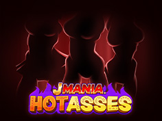J Mania Hot Asses