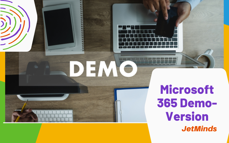 JetMinds Microsoft 365 Demo-Version
