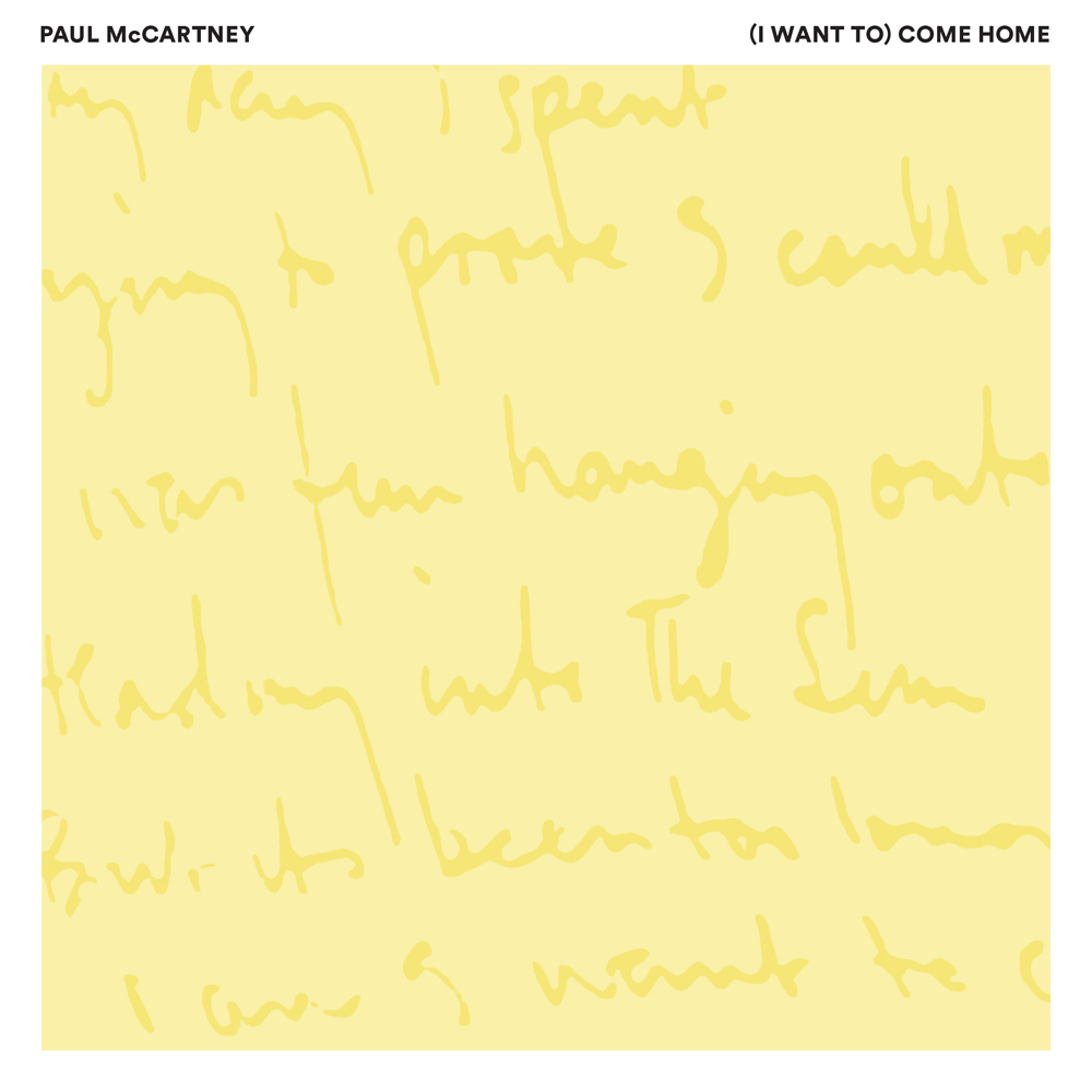 paul-mccartney-i-want-to-come-home