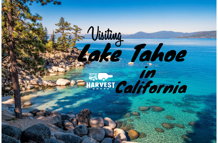 Visiting Lake Tahoe in California