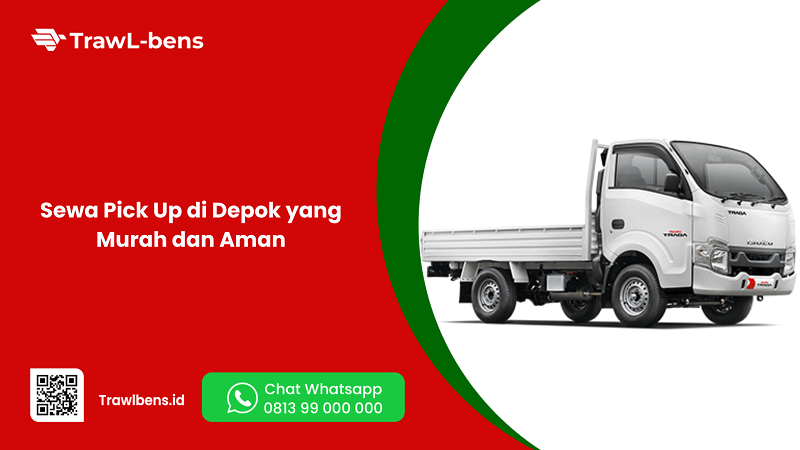 Sewa Pick Up di Depok yang Murah dan Aman