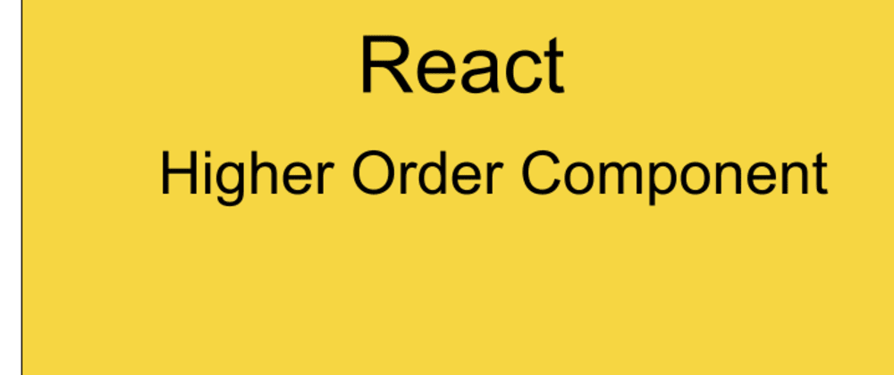React Higher Order Component