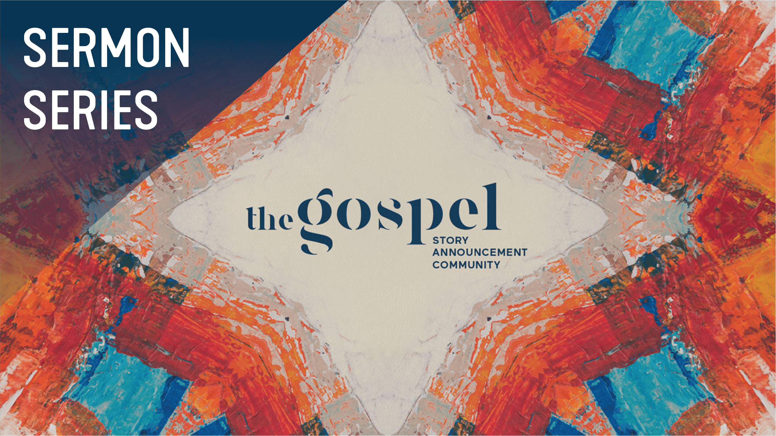 The Gospel Sermon Series