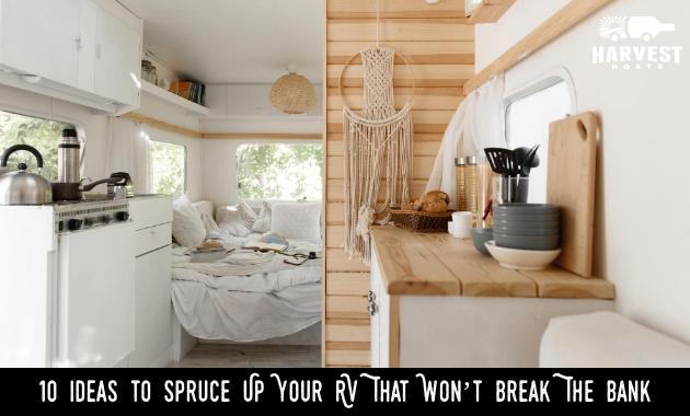 10 Ideas to Spruce Up Your RV That Won’t Break The Bank