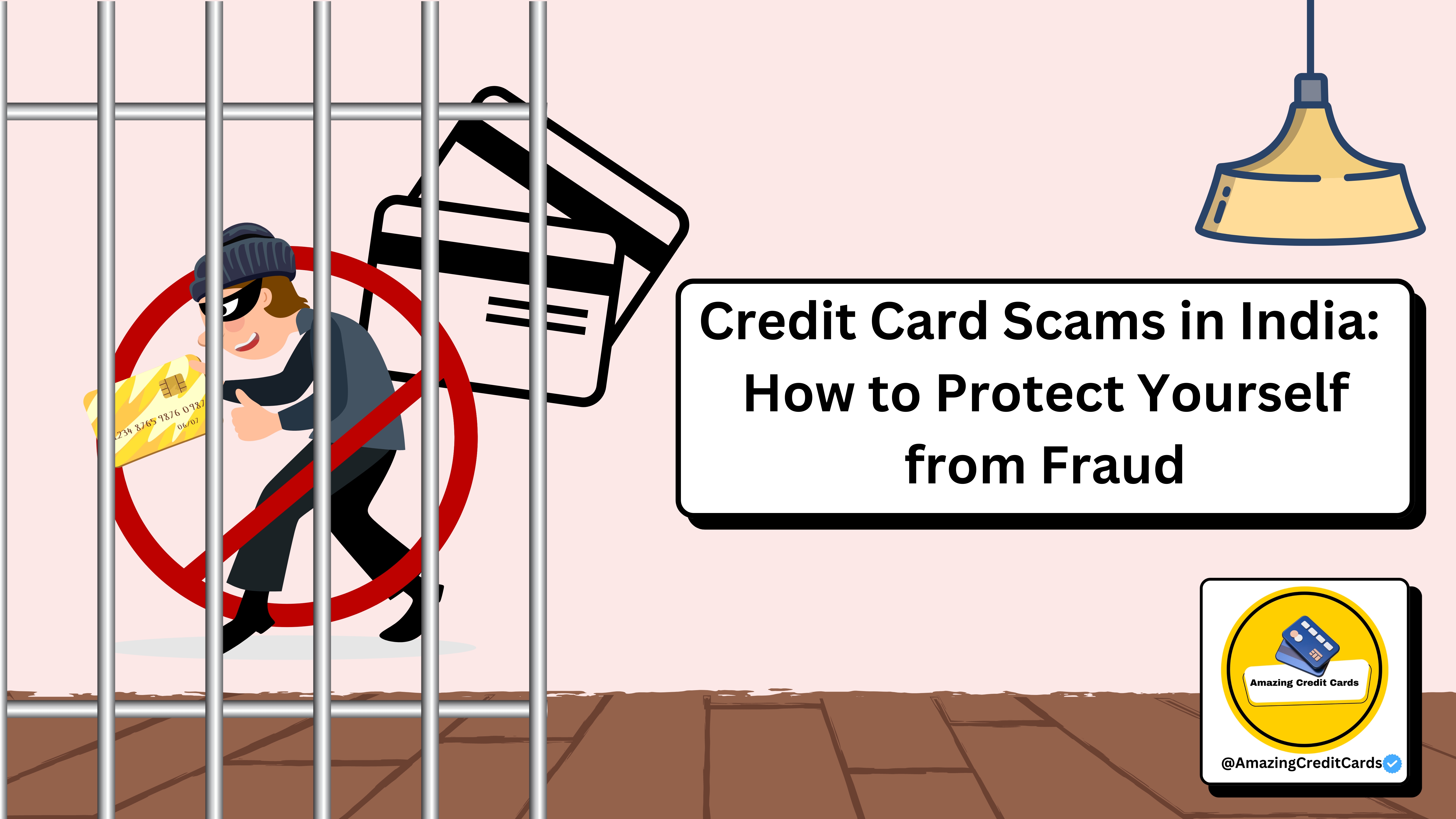 Credit Card Scams in India: How to Protect Yourself from Fraud