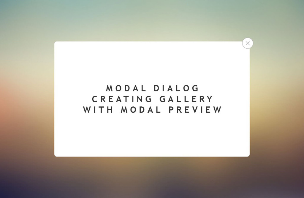 Modal window for picture gallery and playback of videos