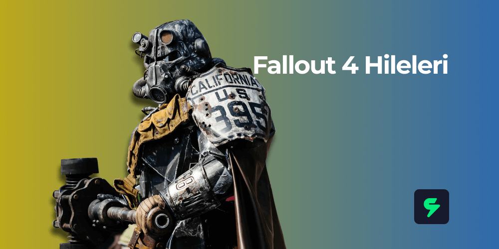 Fallout 4 Hileleri ve Konsol Komutları