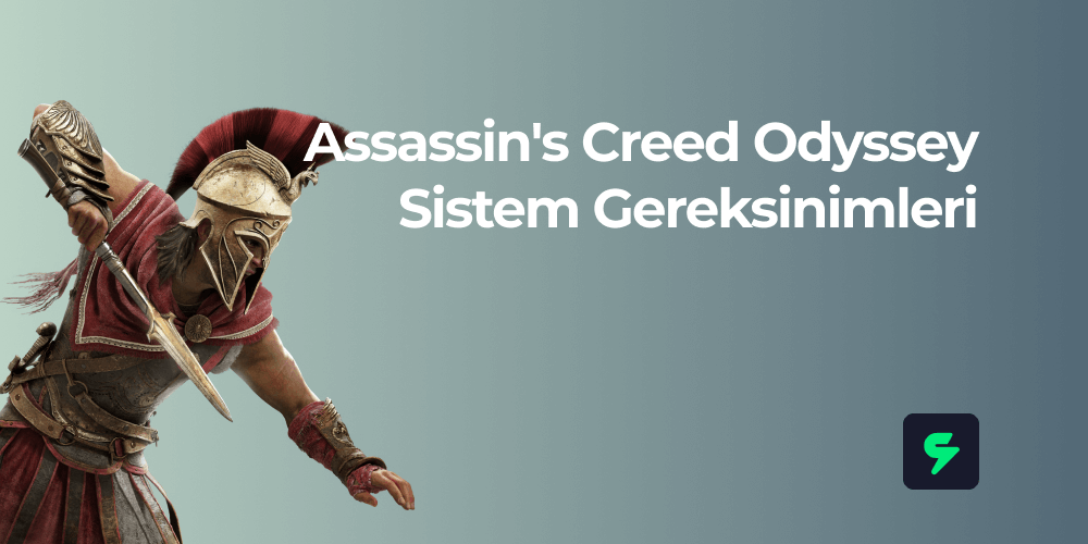 Assassin's Creed Odyssey PC Sistem Gereksinimleri