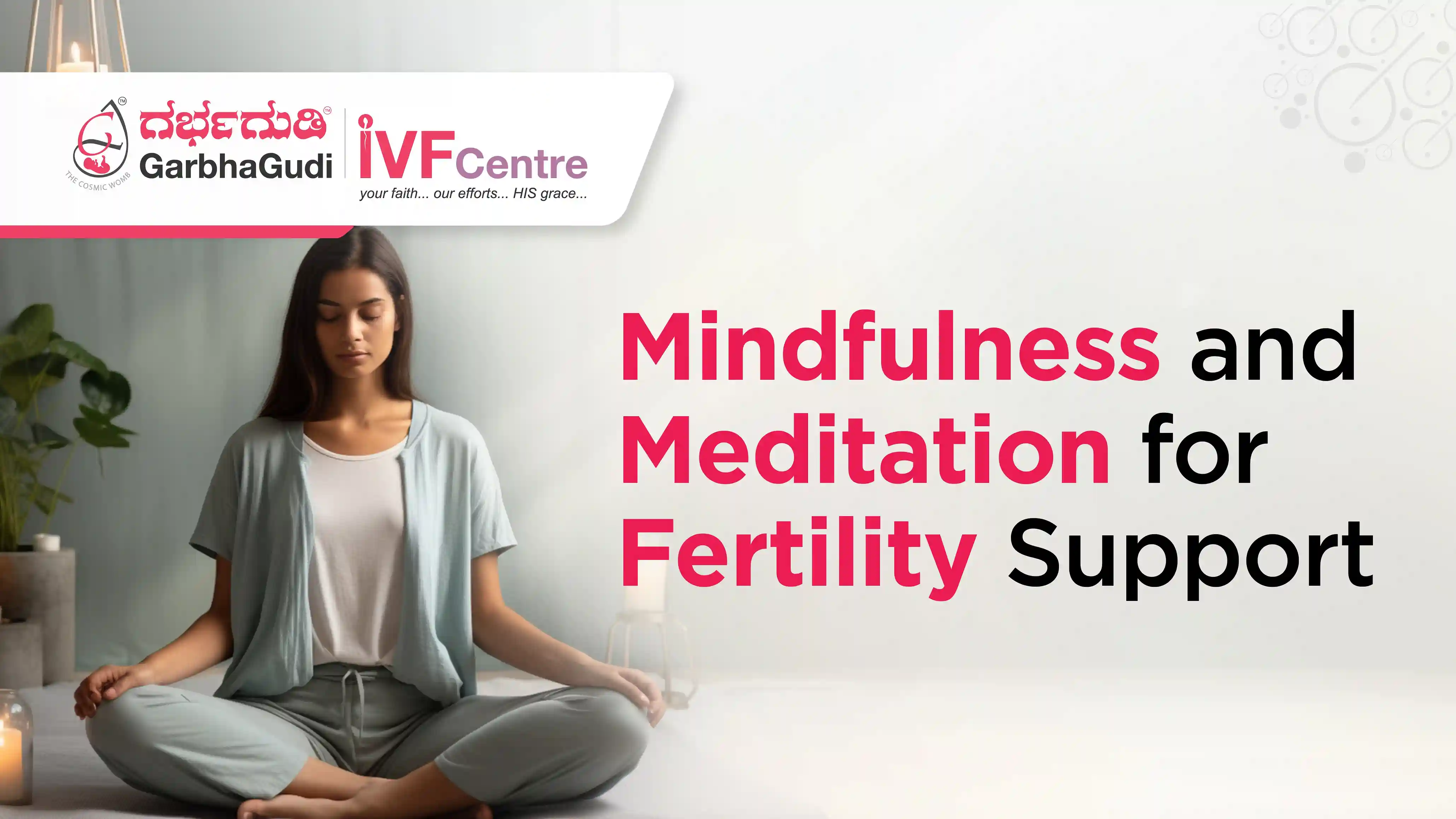 Mindfulness and Meditation for Fertility Support