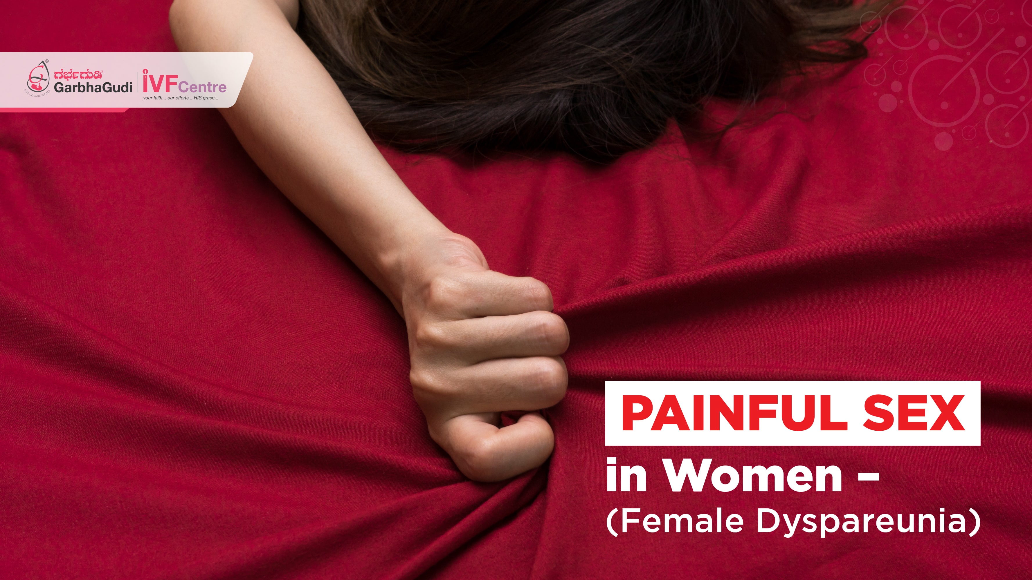 Painful Sex in Women – (Female Dyspareunia)