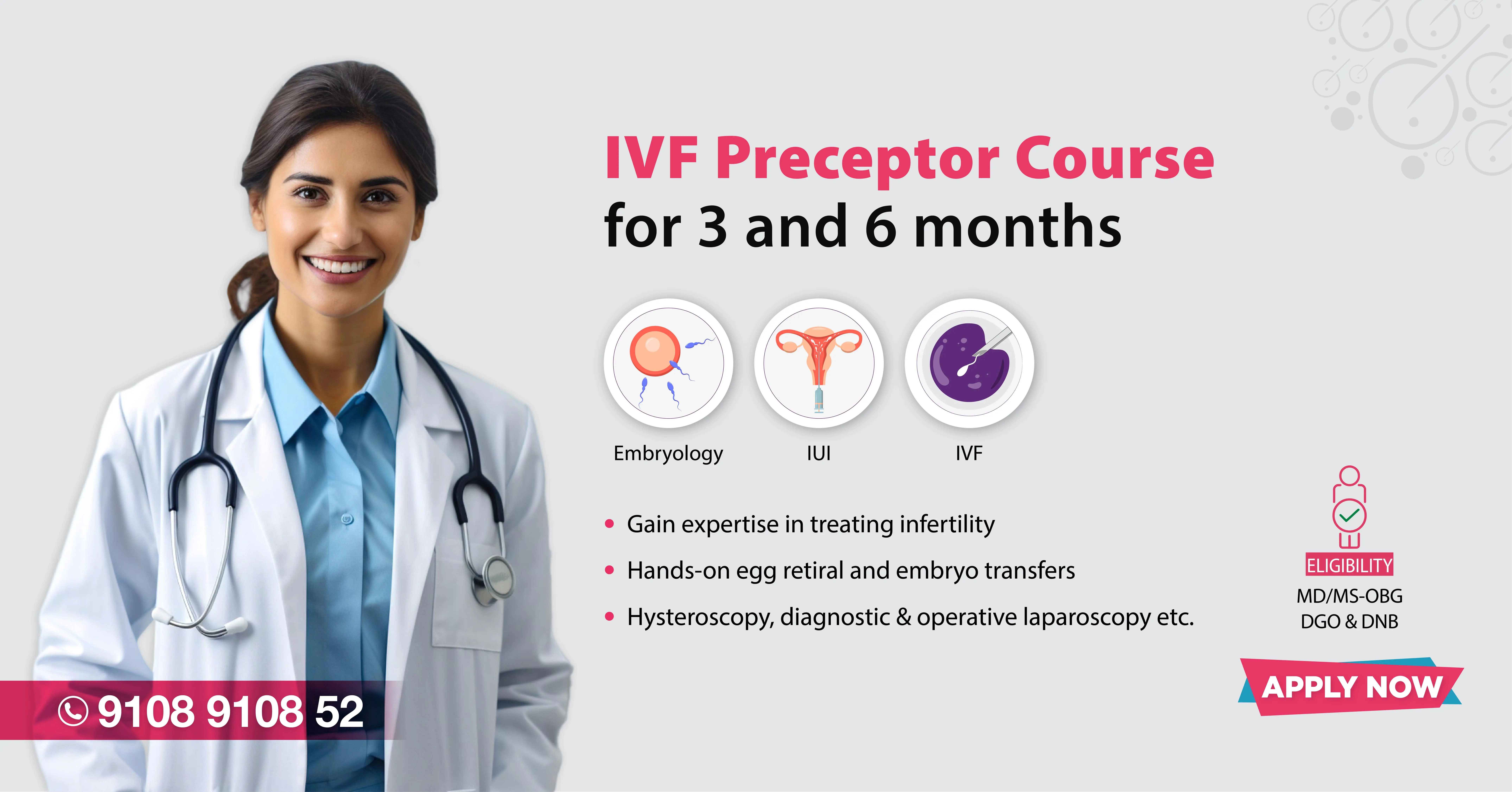 IVF Preceptor Course - 3/6 Months