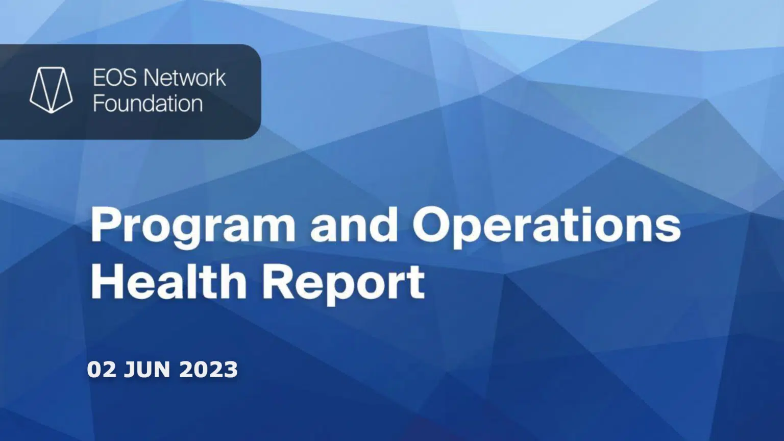 June Program & Operations Health Report