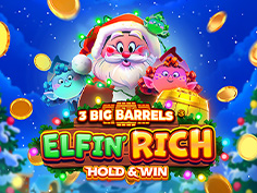 3 Big Barrels Elfin Rich