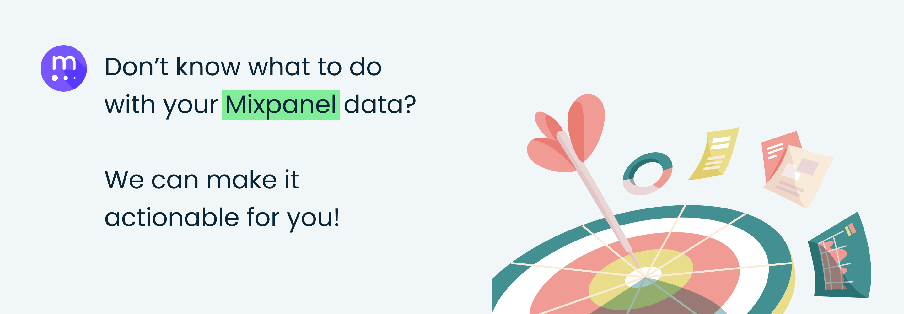 Get our Mixpanel actionable data package
