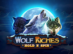 Wolf Riches Hold N Spin